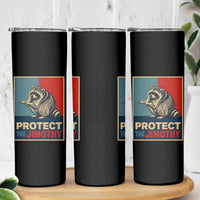 Protect The Jimothy Skinny Tumbler Funny Retro Trash Panda Animal Lover Meme