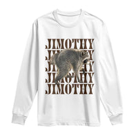 Jimothy The Raccoon Long Sleeve Shirt Vintage Trash Panda Animal Lover Gift