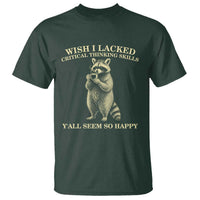 Funny Raccoon Coffee Drinker T Shirt Wish I Lacked Critical Thinking Skills