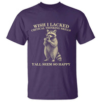 Funny Raccoon Coffee Drinker T Shirt Wish I Lacked Critical Thinking Skills