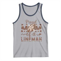 Football Mom Gift Tank Top Proud Mom Of A Lineman - Wonder Print Shop