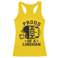 Proud Mom Of A Lineman Racerback Tank Top Football Fan Gift For Women - Wonder Print Shop