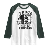 Proud Mom Of A Lineman Raglan Shirt Football Fan Gift For Women - Wonder Print Shop