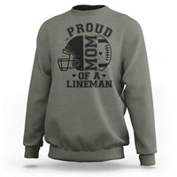 Proud Mom Of A Lineman Sweatshirt Football Fan Gift For Women - Wonder Print Shop