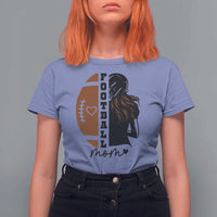 Proud Football Mom T Shirt For Women Game Day Supporter Gift - Wonder Print Shop