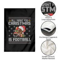 All I Want For Christmas Is Football Garden Flag Funny Sport Ugly Christmas - Wonder Print Shop