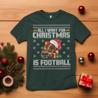 All I Want For Christmas Is Football T Shirt Funny Sport Ugly Christmas - Wonder Print Shop