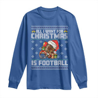 All I Want For Christmas Is Football Long Sleeve Shirt Funny Sport Ugly Christmas - Wonder Print Shop