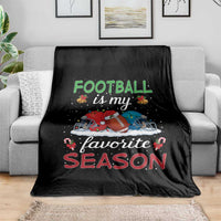 Football Is My Favorite Season Throw Blanket Christmas Holiday Sports Gift - Wonder Print Shop