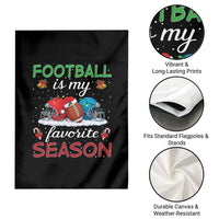Football Is My Favorite Season Garden Flag Christmas Holiday Sports Gift - Wonder Print Shop