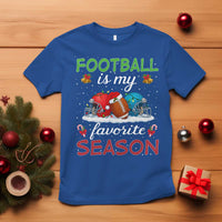 Football Is My Favorite Season T Shirt Christmas Holiday Sports Gift - Wonder Print Shop