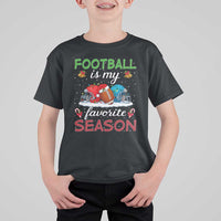 Football Is My Favorite Season T Shirt For Kid Christmas Holiday Sports Gift - Wonder Print Shop