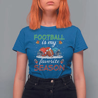 Football Is My Favorite Season T Shirt For Women Christmas Holiday Sports Gift - Wonder Print Shop