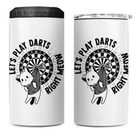 Lets Play Darts Right Meow 4 in 1 Can Cooler Tumbler Cute Cat Dart Player Pub Game Gift - Wonder Print Shop