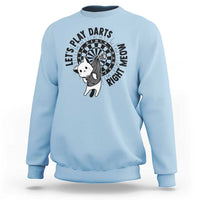 Lets Play Darts Right Meow Sweatshirt Cute Cat Dart Player Pub Game Gift - Wonder Print Shop