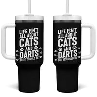 Life Is Not All Cats And Darts But It Should Be Tumbler With Handle Cat Lover Dartist Gift - Wonder Print Shop