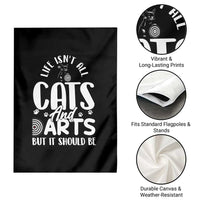Kitty Lover Dartist Gift Garden Flag Life Should Be Cats And Darts - Wonder Print Shop