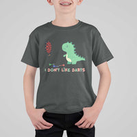 Funny Dinosaur Dartist Player Gift T Shirt For Kid I Do Not Like Darts - Wonder Print Shop