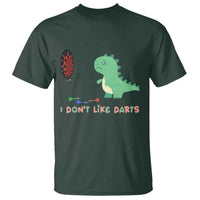 Funny Dinosaur Dartist Player Gift T Shirt I Do Not Like Darts - Wonder Print Shop