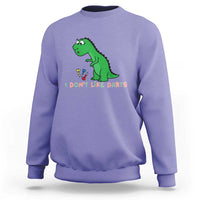 Funny Dinosaur Short Arms Problem Sweatshirt I Do Not Like Darts - Wonder Print Shop