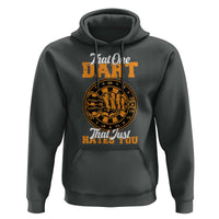 Funny Dartist Pub Game Hoodie That One Dart That Just Hates You - Wonder Print Shop