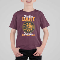 Funny Dartist Pub Game T Shirt For Kid That One Dart That Just Hates You - Wonder Print Shop