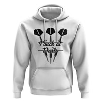 Funny I Suck At Darts Hoodie Bar Game Lover Dartist Gift - Wonder Print Shop