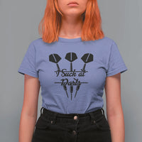 Funny I Suck At Darts T Shirt For Women Bar Game Lover Dartist Gift - Wonder Print Shop