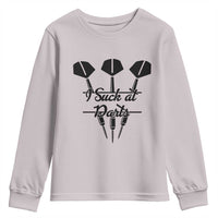 Funny I Suck At Darts Youth Sweatshirt Bar Game Lover Dartist Gift - Wonder Print Shop