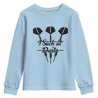 Funny I Suck At Darts Youth Sweatshirt Bar Game Lover Dartist Gift - Wonder Print Shop