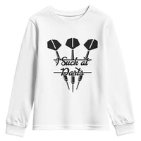 Funny I Suck At Darts Youth Sweatshirt Bar Game Lover Dartist Gift - Wonder Print Shop
