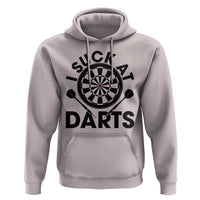 Funny I Suck At Darts Hoodie Darts Lover Gift For Bad Players - Wonder Print Shop