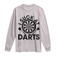 Funny I Suck At Darts Long Sleeve Shirt Darts Lover Gift For Bad Players - Wonder Print Shop