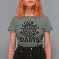Funny I Suck At Darts T Shirt For Women Darts Lover Gift For Bad Players - Wonder Print Shop
