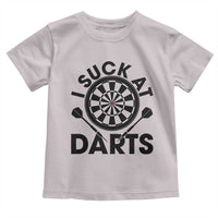Funny I Suck At Darts Toddler T Shirt Darts Lover Gift For Bad Players - Wonder Print Shop