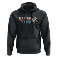 Shut Up And Throw Hoodie Funny Darts Player Gift - Wonder Print Shop