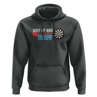 Shut Up And Throw Hoodie Funny Darts Player Gift - Wonder Print Shop