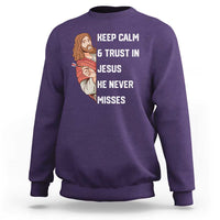 Funny Christian Faith Darts Player Gift Sweatshirt Keep Calm And Trust In Jesus He Never Misses - Wonder Print Shop