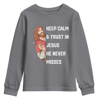 Funny Christian Faith Darts Player Gift Youth Sweatshirt Keep Calm And Trust In Jesus He Never Misses - Wonder Print Shop