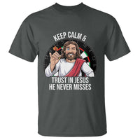 Keep Calm And Trust In Jesus T Shirt Christian Dartist Gift - Wonder Print Shop