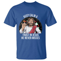 Keep Calm And Trust In Jesus T Shirt Christian Dartist Gift - Wonder Print Shop