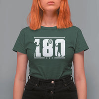 Darts 180 Max Score Player T Shirt For Women Darts Fan Gift - Wonder Print Shop