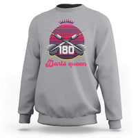 Darts Queen 180 Max Score Sweatshirt Funny Bullseye Shooter Gift - Wonder Print Shop
