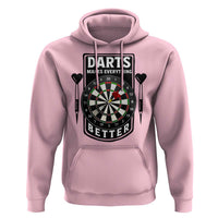 Darts Makes Everything Better Hoodie Darts Lover Gift - Wonder Print Shop