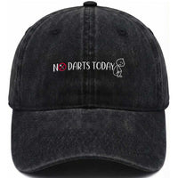 No Dart Today Washed Cotton Baseball Cap Funny Dart Player Gift