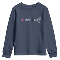 No Dart Today Youth Sweatshirt Funny Dart Player Gift - Wonder Print Shop