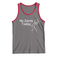 Funny No Dart Today Tank Top Darts Enthusiast Gift - Wonder Print Shop