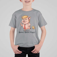 Quiet Quiet Piggy T Shirt For Kid Funny No Kings Pig Political - Wonder Print Shop
