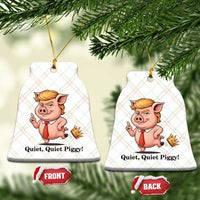 Quiet Quiet Piggy Ceramic Ornament Funny No Kings Pig Political - Wonder Print Shop