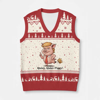 Quiet Quiet Piggy V-Neck Knit Sweater Vest Funny No Kings Pig Political - Wonder Print Shop